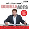 John Finnemore's Double Acts Six BBC Radio 4 Comedy Dramas