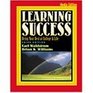 Learning Success Being Your Best at College and Life Media Edition Text Only