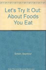 About Foods You Eat