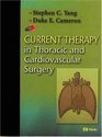 Current Therapy in Thoracic and Cardiovascular Surgery