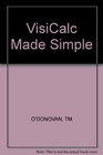 VisiCalc Made Simple