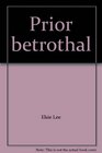 Prior Betrothal