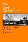 The Gifts of Civilization Germs and Genocide in Hawaii