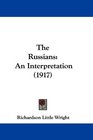 The Russians An Interpretation