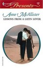 Lessons from a Latin Lover (McGillivrays of Pelican Cay, Bk 3) (Harlequin Presents, No 2467)
