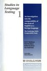 Studies in Language Testing 1  An Investigation into the Comparability of Two Tests of English as a Foreign Language