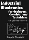 Industrial Electronics for Engineers Chemists and Technicians With Optional Lab Experiments