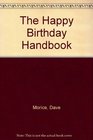 The Happy Birthday Handbook
