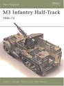 M3 Half-Track 1940-73 (New Vanguard, No 11)