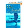 Owl Island A Novel