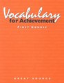Vocabulary for Achievement: 1st Course