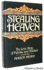 Stealing heaven The love story of Heloise and Abelard