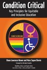 Condition CriticalKey Principles for Equitable and Inclusive Education
