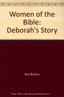 Women of the Bible Deborah's Story
