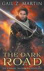 The Dark Road A Jonmarc Vahanian Collection VOL II