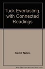 Tuck Everlasting with Connected Readings