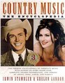 Country Music  The Encyclopedia