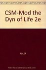 CSMMod the Dyn of Life 2e