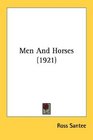 Men And Horses