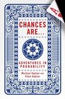 Chances Are     Adventures in Probability