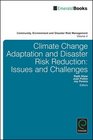 Climate Change Adaptation and Disaster Risk Reduction Issues and Challenges