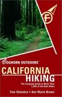 Foghorn Outdoors California Hiking The Complete Guide to More Than 1000 of the Best Hikes