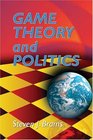 Game Theory and Politics