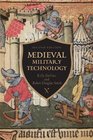 Medieval Military Technology Second Edition