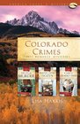 Colorado Crimes (Romancing America)