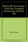 Blinky Bill Runs Away