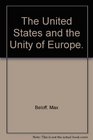 The United States and the Unity of Europe