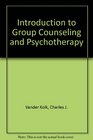 Introduction to Group Counseling and Psychotherapy