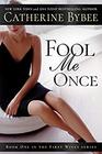 Fool Me Once (First Wives, Bk 1)