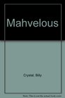 Mahvelous