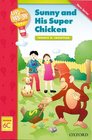 Up and Away Readers Level 6 Sunny and His Super Chicken