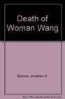Death of Woman Wang