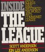 Inside the League The Shocking Expose of How Terrorists Nazis and Latin American Death Squads Have Infiltrated the World AntiCommunist League