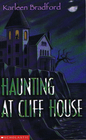 The Haunting at Cliff House