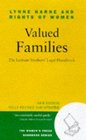 Valued Families the Lesbian Mothers' Legal Handbook