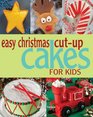 Easy Christmas Cutup Cakes for Kids