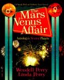 The Mars  Venus Affair