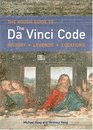 The Rough Guide to The Da Vinci Code History Legends Locations