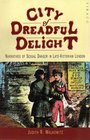 City of Dreadful Delight Narratives of Sexual Danger in LateVictorian London