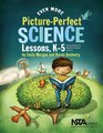 Even More PicturePerfect Science Lessons Using Children's Books to Guide Inquiry K 5  PB186X3