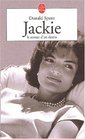 Jackie  Le roman d'un destin