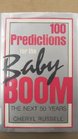 100 Predictions for the Baby Boom The Next 50 Years