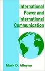 International Power and International Communication
