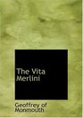 The Vita Merlini