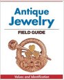 Warman's Antique Jewelry Field Guide Values and Identification