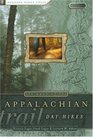 The Best of the Appalachian Trail Day Hikes 2nd
